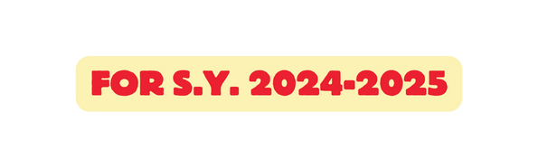 FOR S Y 2024 2025